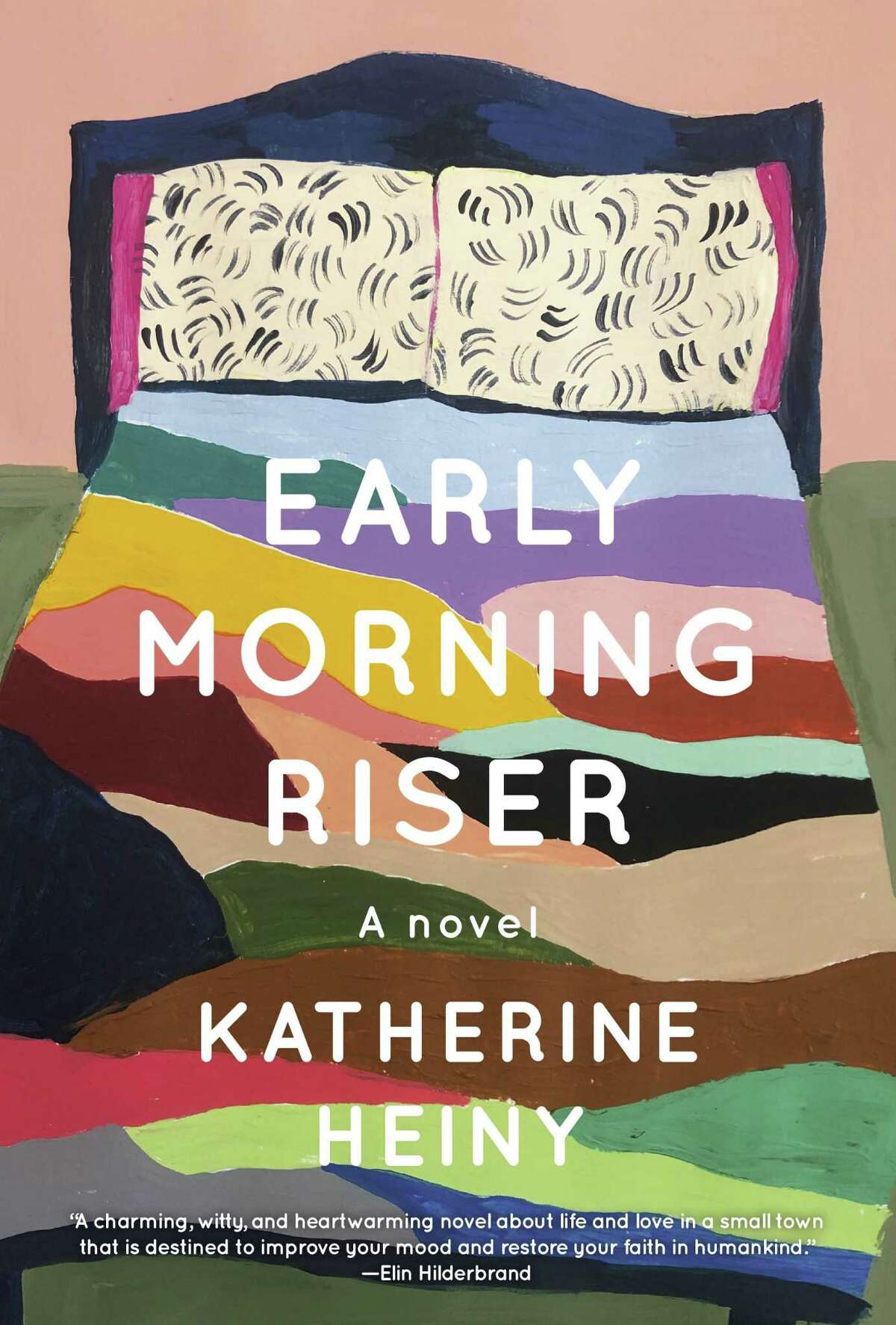 "Early Morning Riser" by Katherine Heiny.