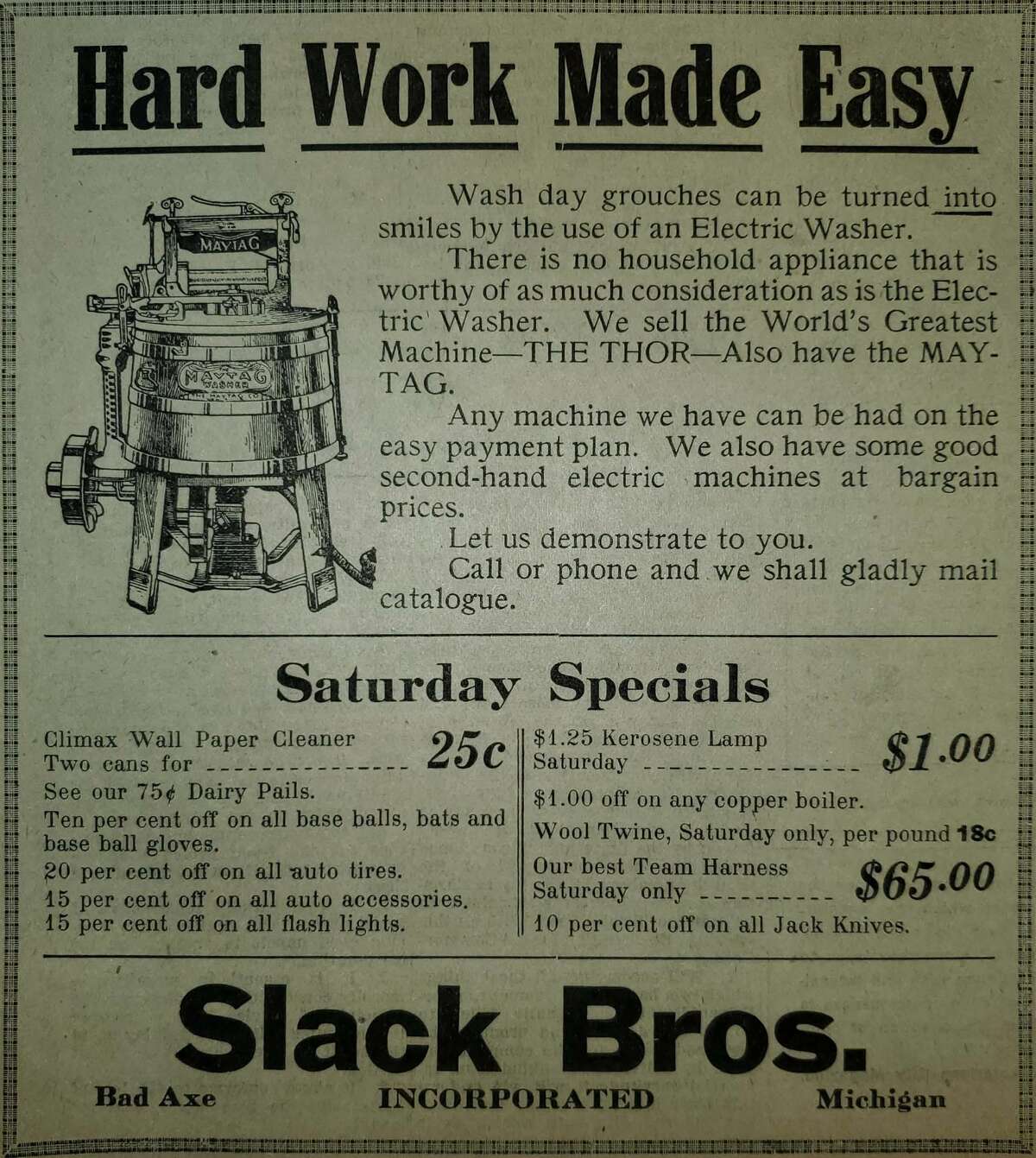 Slack Brothers proudly advertised that wash day grouches can be turned into smiles with an electric washer by Maytag.