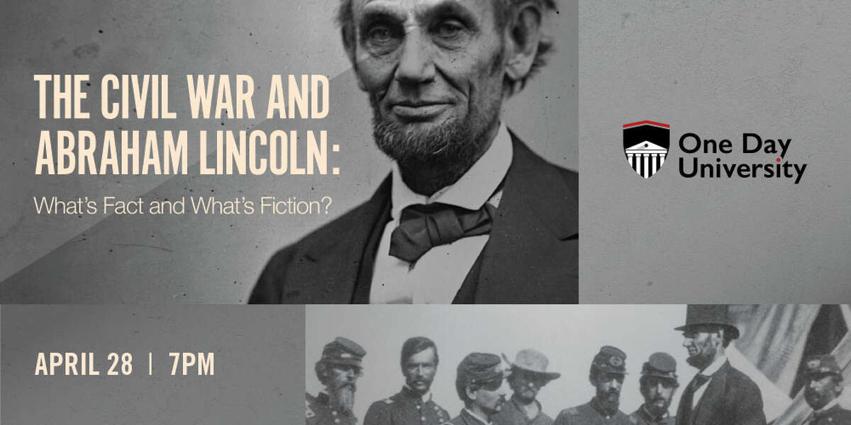 Abraham Lincoln and the Civil War: What’s fact and what’s fiction