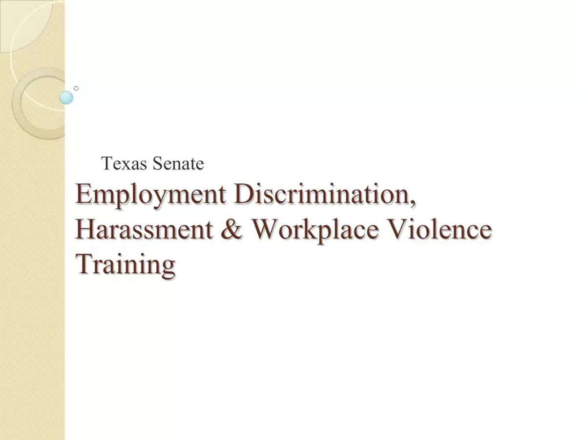 Slides from Texas Legislature Sexual Harassment Training