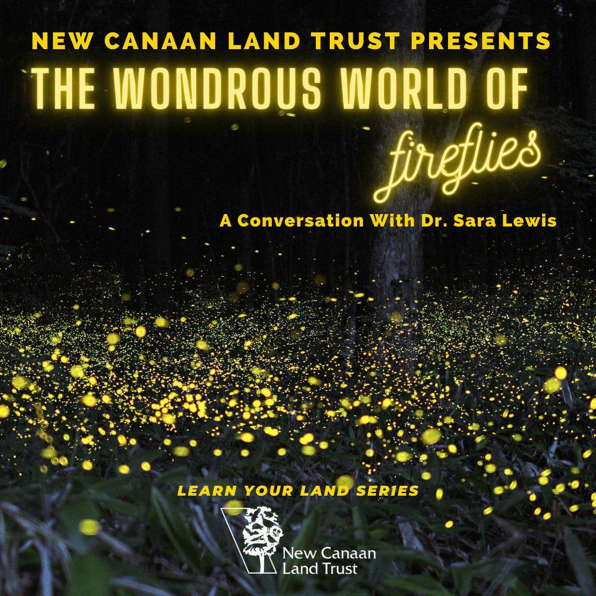 The New Canaan Land Trust has published its first podcast, which is with Dr. Sara Lewis, who is also a scientist, and biology professor.
