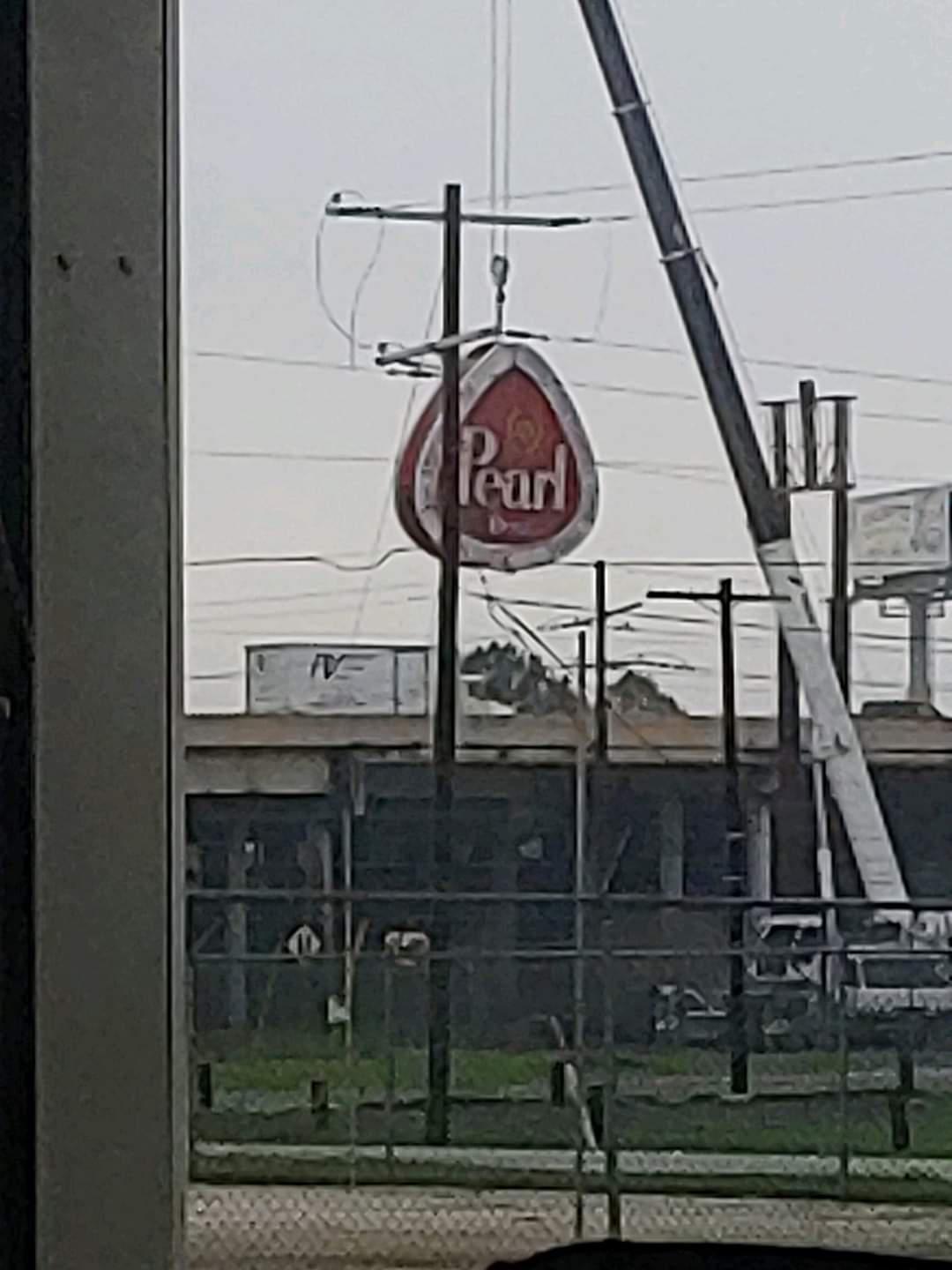 Did you notice the Pearl Beer sign came down