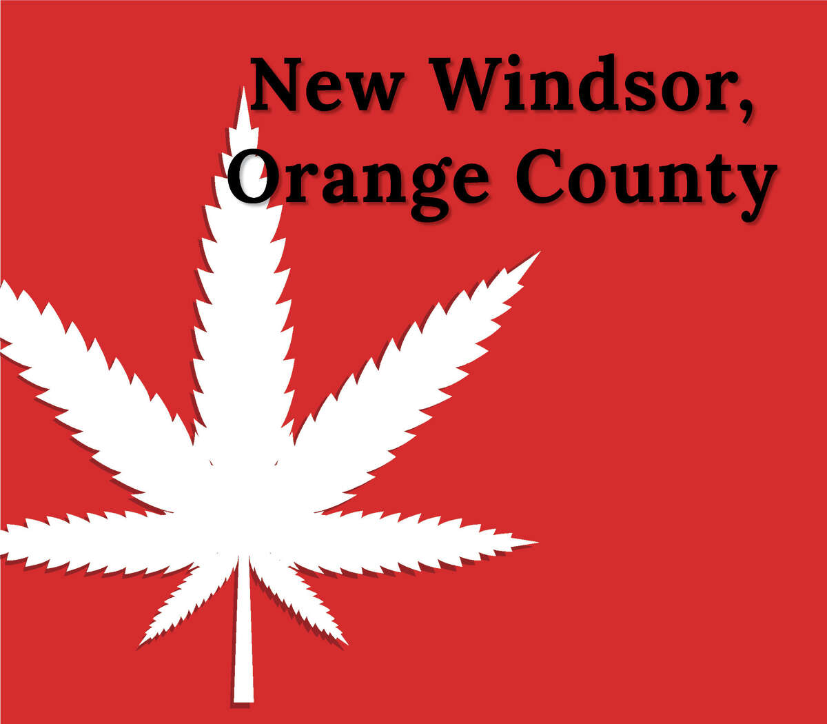 The Town of New Windsor voted to opt out at its Sept. 1 board meeting. George Meyers, supervisor of the Town of New Windsor, said he wasn't eager to have cannabis dispensaries or businesses for on-site consumption. "I just was not crazy about something that is new," he said. "There are a lot of other municipalities who are going to try it, and I'll keep an eye on them and see what's what."