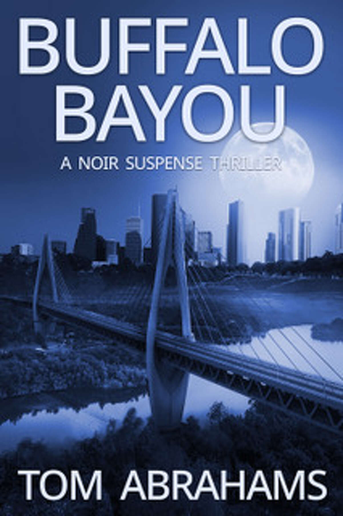 Tom Abrahams released his first novel in 2012. Since then, he’s written 31 more. His latest title, Buffalo Bayou, goes on sale later this month.   A noir thriller, Buffalo Bayou is set in present-day Houston. It follows John Druitt, a homicide detective with the Houston Police Department, during a spree of killings that make headline news.  