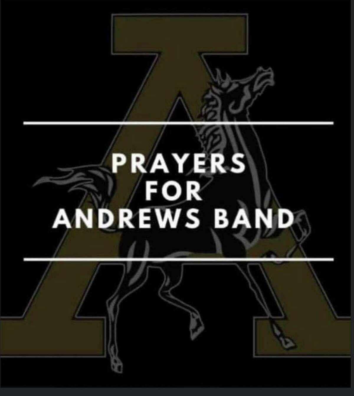 A "Pray for Andrews Band" is being shared throughout social media to show support for the Andrews ISD school band.  
