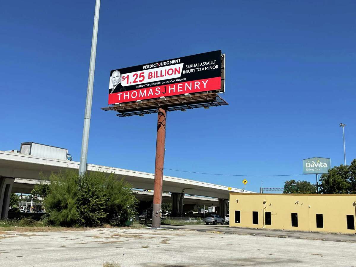 San Antonio personal injury lawyer Thomas J. Henry touts a $1.25 billion judgment on a billboard at McCullough Avenue and Interstate 35 just north of downtown. The case involved an alleged sexual assault victim represented by Henry. The client never received any money from the judgment.