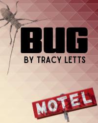 'Bug' opens April 9 at the Warner Theatre - Vimarsana News