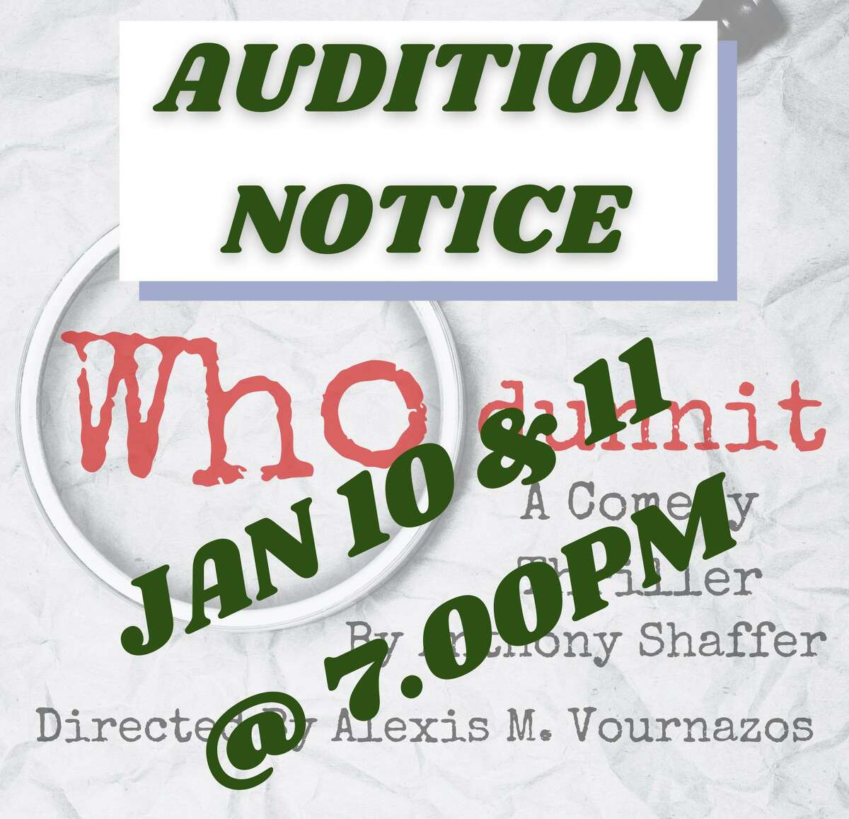 The Sherman Playhouse is seeking to fill four roles to complete the cast for its first show of the 2022 season, WHODUNNIT