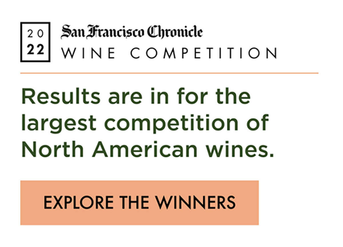 2022 San Francisco Chronicle Wine Competition Winners Are In