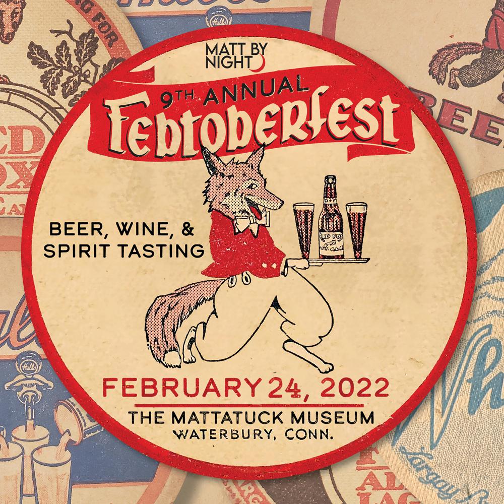 Waterbury museum to host FebToberFest for grownups - Vimarsana News