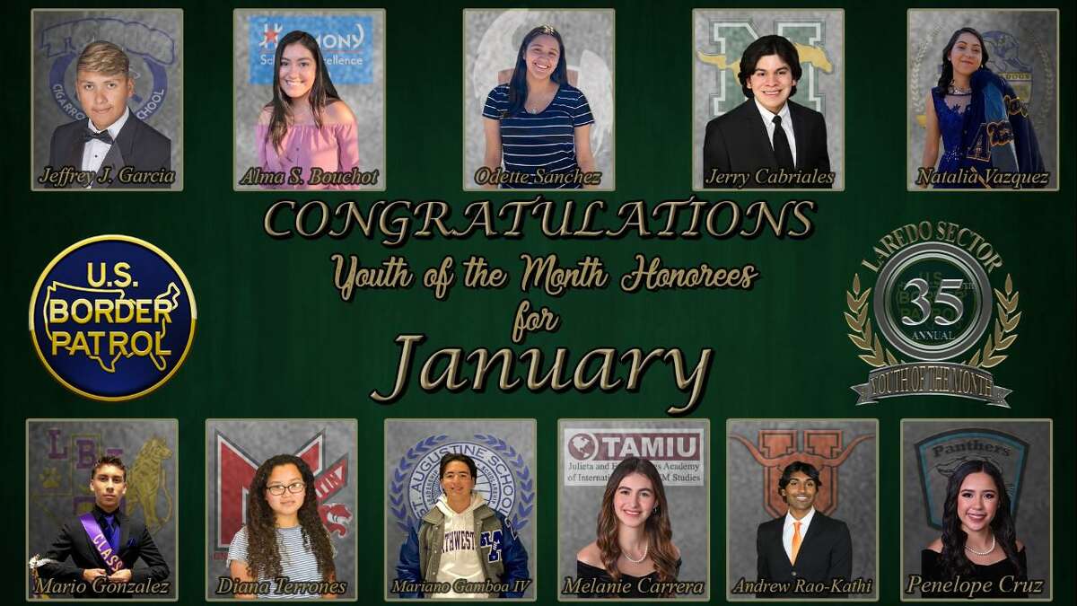 Laredo Sector Border Patrol honored local students for January’s Youth of the Month.