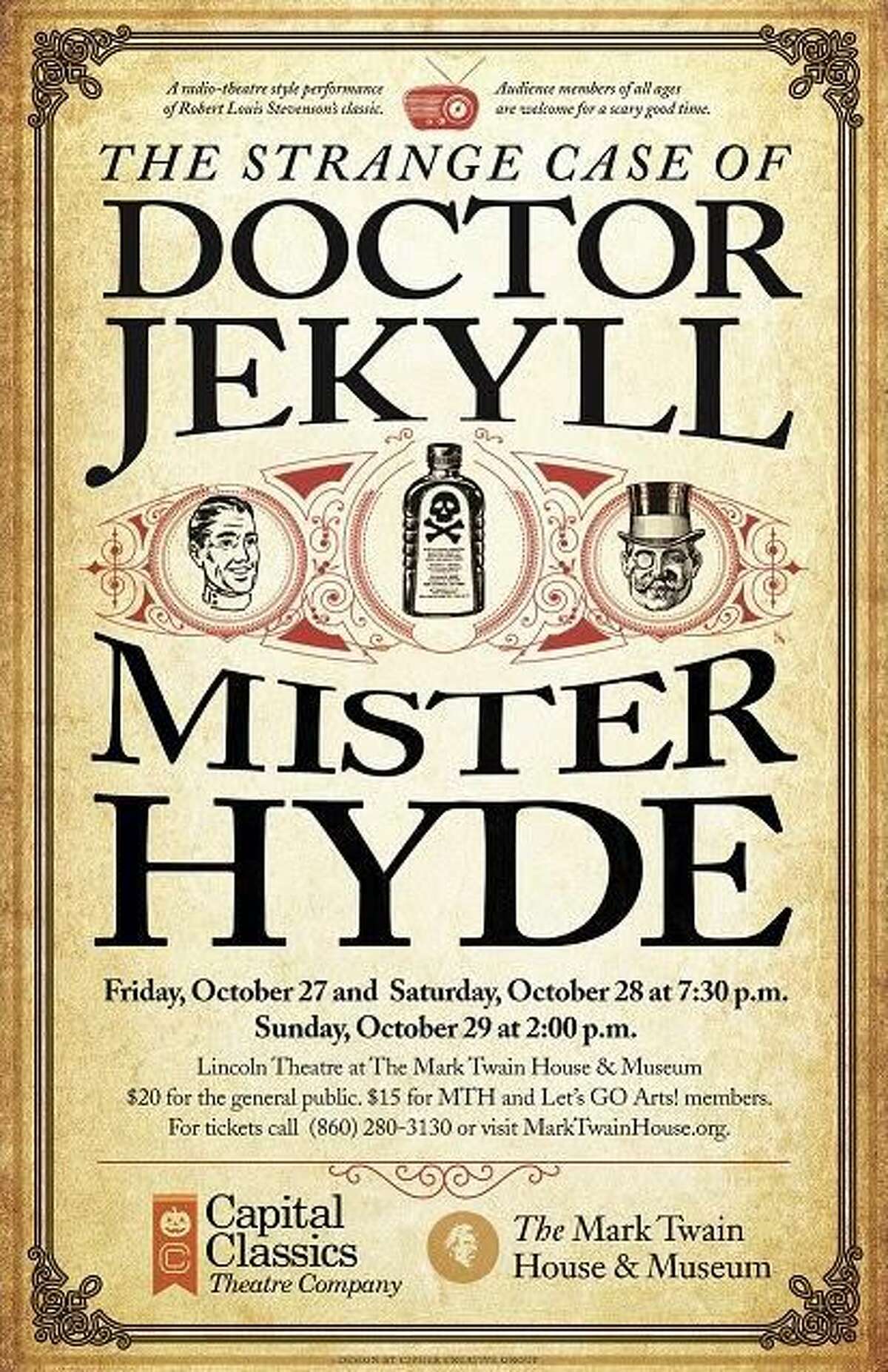 Capital Classics brings "The Strange Case of Doctor Jekyll and Mister Hyde" to The Mark Twain House & Museum.