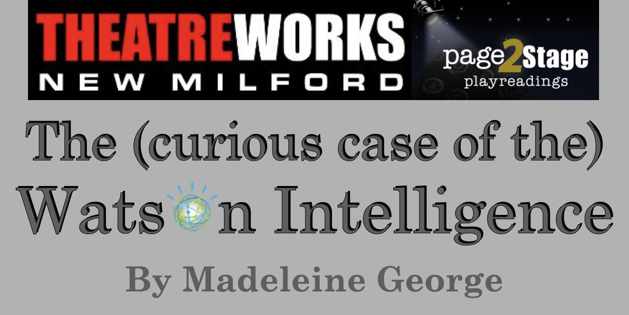 Theatre Works New Milford to present staged reading - Vimarsana News