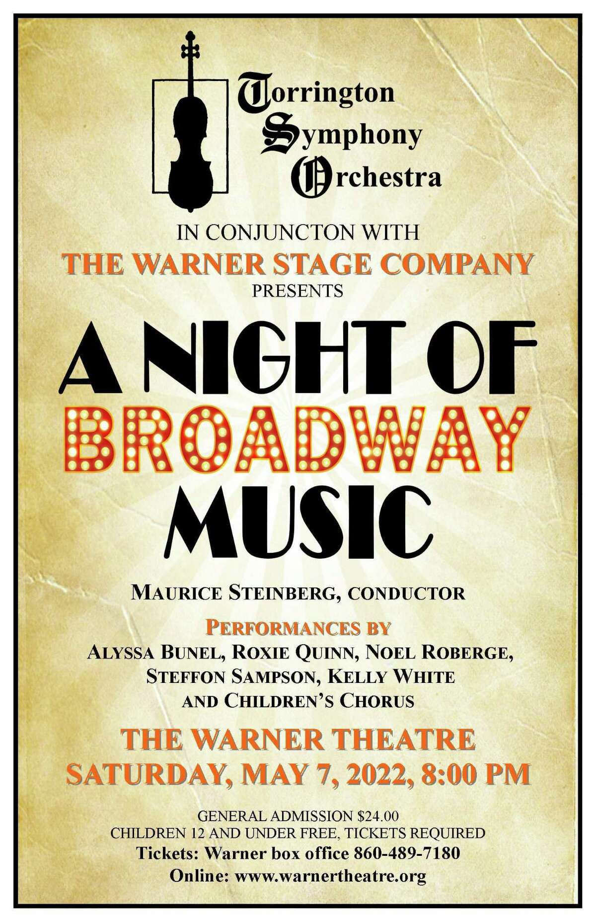 The Torrington Symphony Orchestra will present “A Night Of Broadway Music,” in conjunction with the Warner Theatre’s own Warner Stage Company, at 8 p.m. May 7 in the Main Theatre