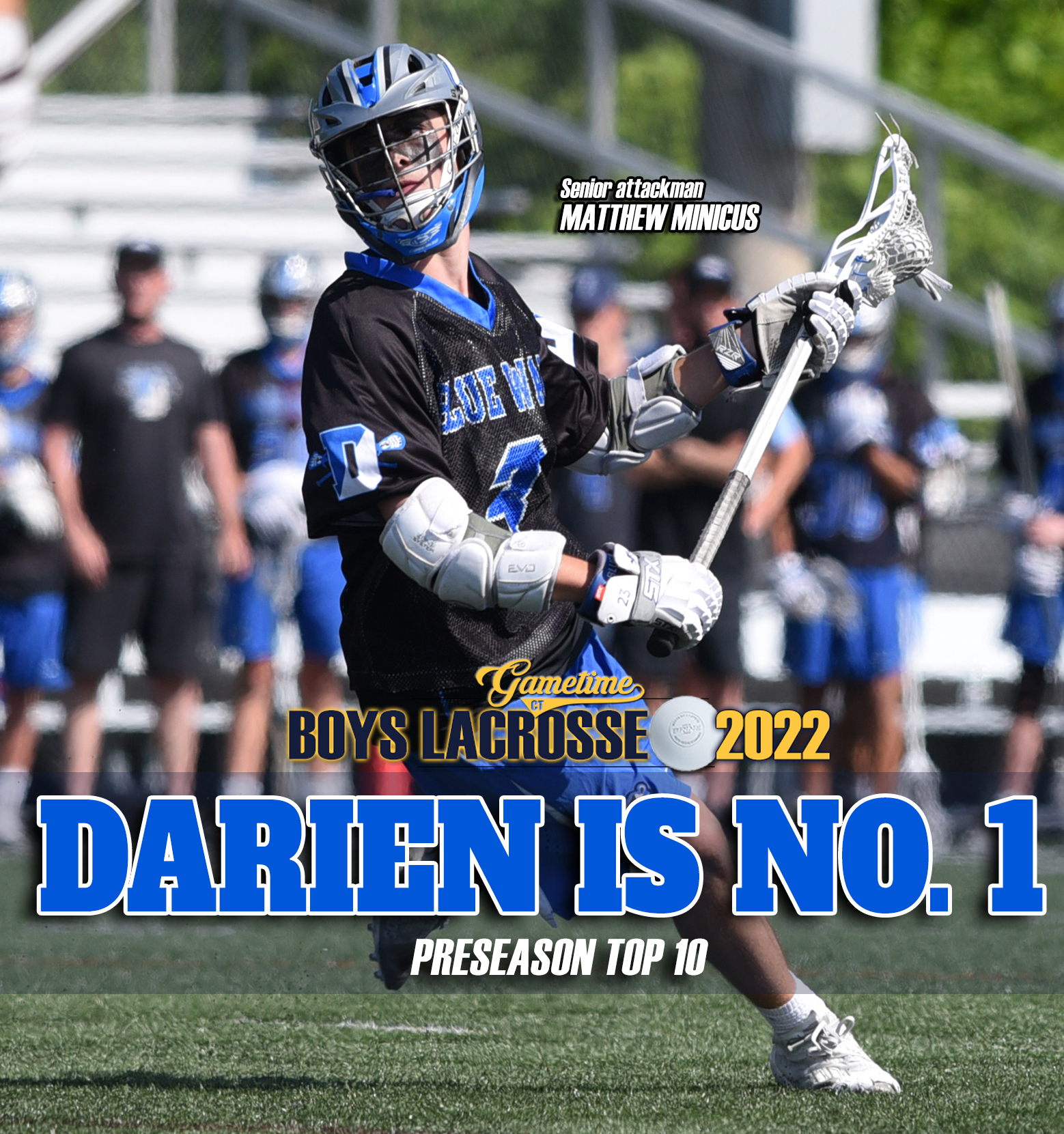 The 2022 Preseason GameTimeCT Top 10 Boys Lacrosse Poll: Darien is No. 1 - Vimarsana News