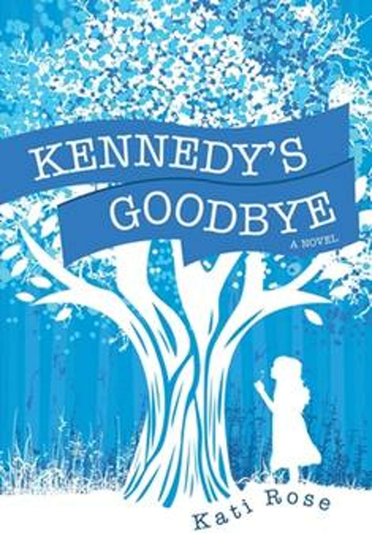 "Kennedy's Goodbye" by Katie Rose