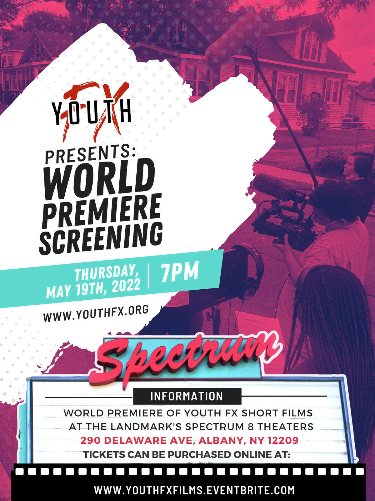 The poster for one of two screenings of movies by young Albany filmmakers and digital artists, being presented on May 19 and 24 at Landmark's Spectrum 8 Theatres in Albany by Youth FX.
