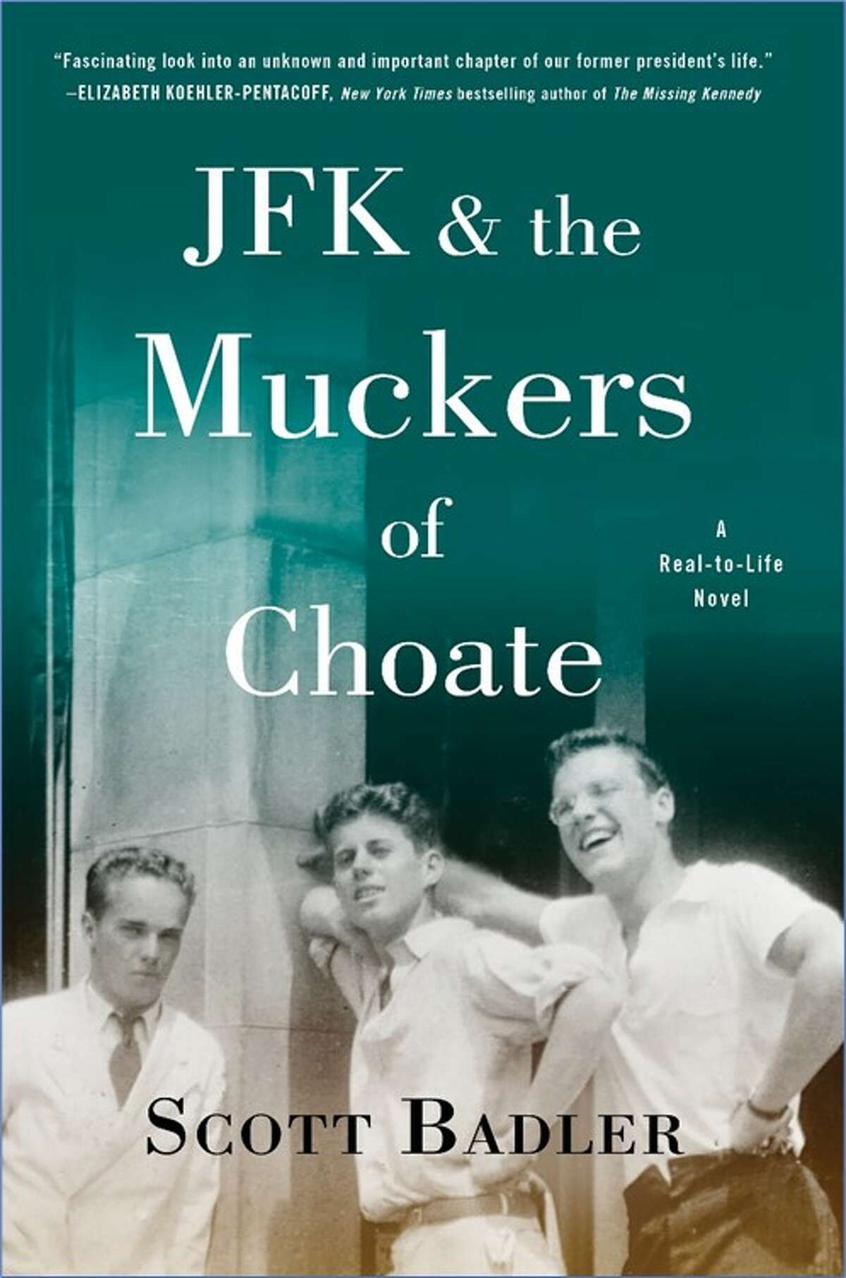 John F. Kennedy's teenage years in Connecticut are detailed in the upcoming historical fiction novel "JFK & the Muckers of Choate."