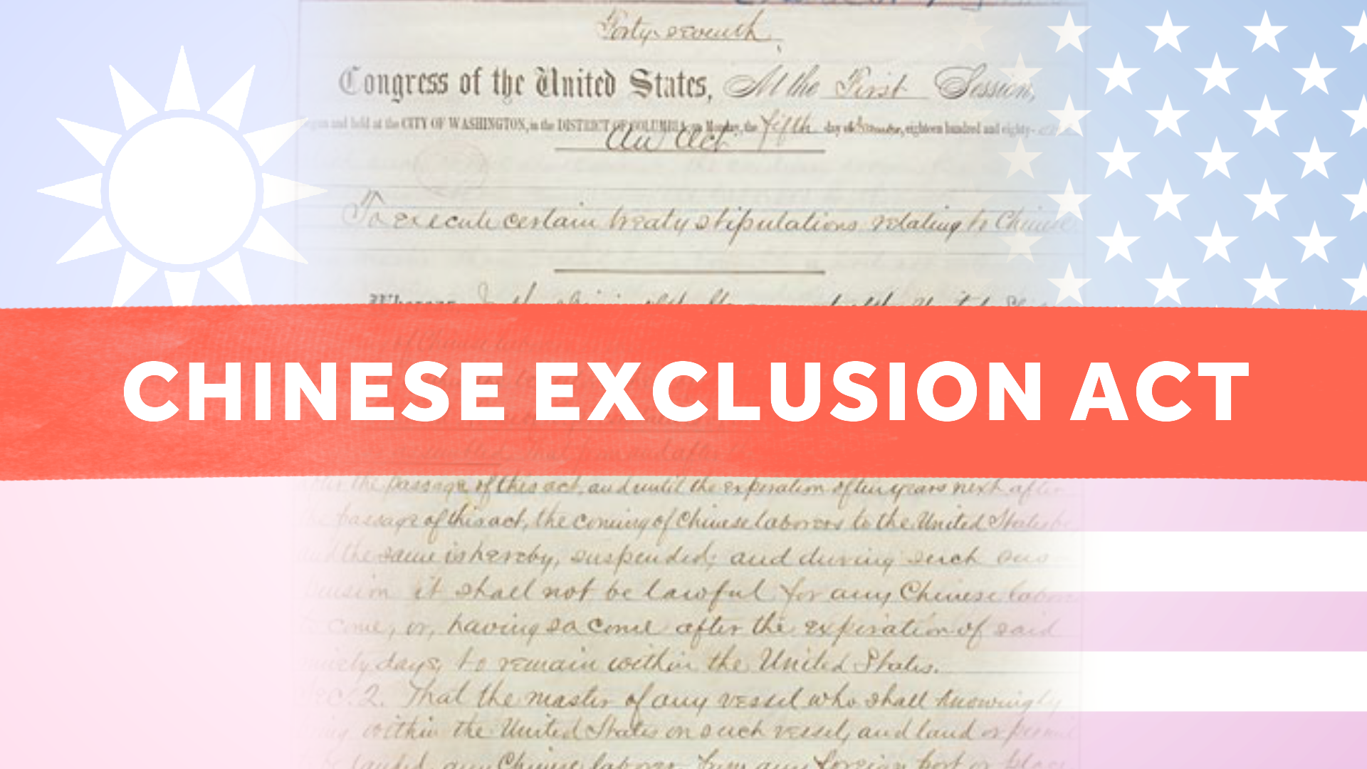 Clarified Chinese Exclusion Act