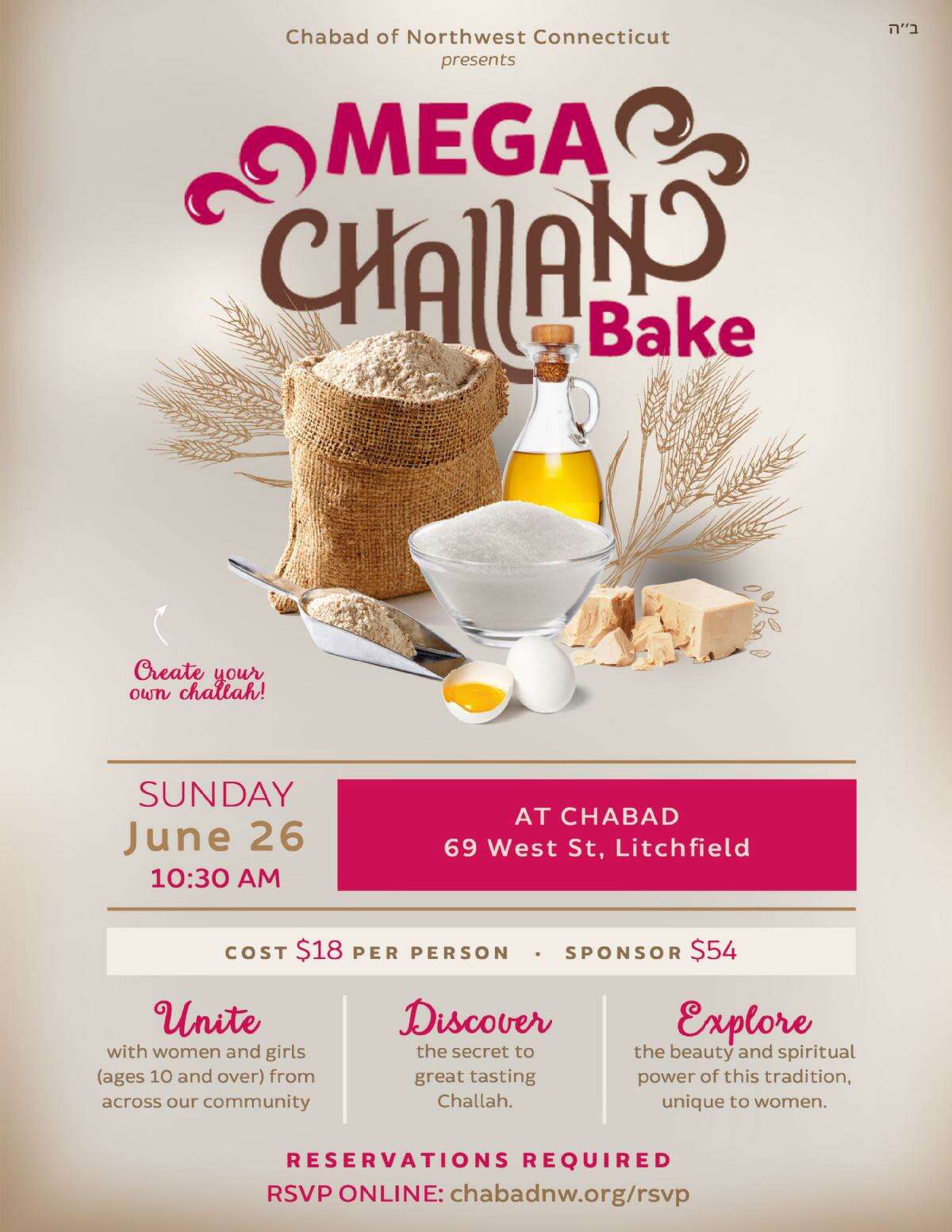 A Mega Challah Bake will be held at 10:30 a.m. June 26 at Chabad, 69 West St.,Litchfield.