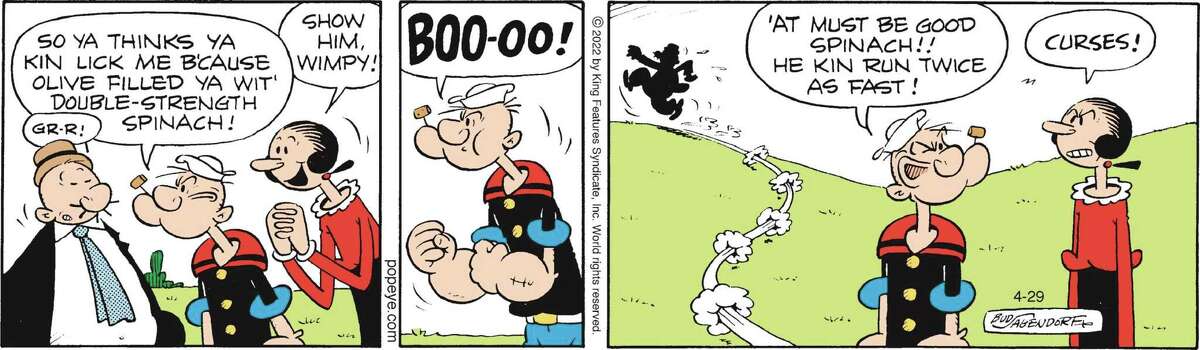 Although Popeye started out as a newspaper adventure comic, it eventually turned into a simple gag-a-day comic.