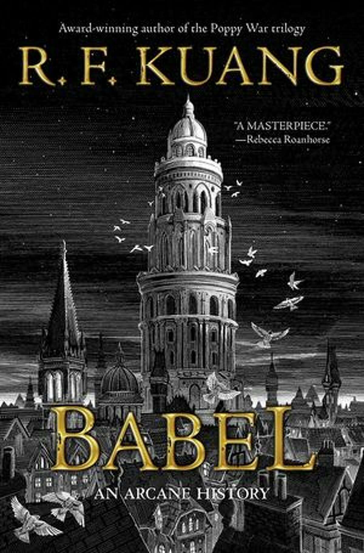 "Babel" by New Haven's R. F. Kuang.