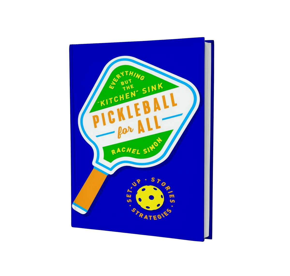 “Pickleball for All,” (Dey Street Books, $17.99) is a complete primer of the sport.