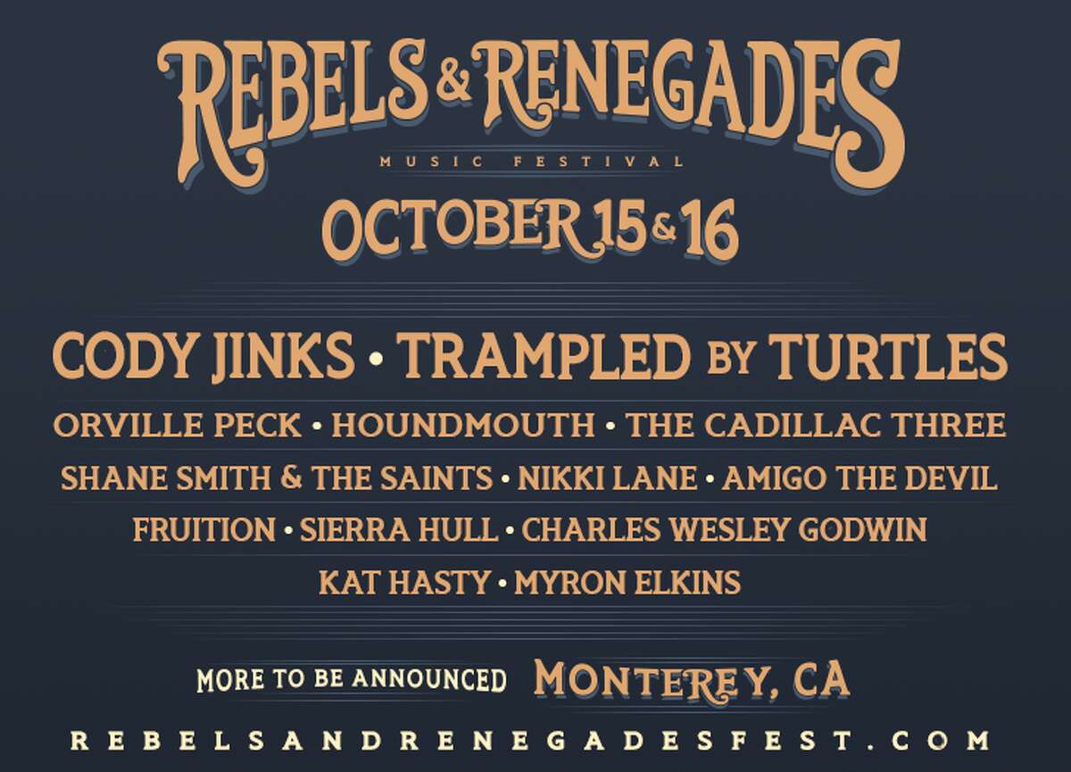Rebels & Renegades Music Festival, October 1516 in Monterey, CA