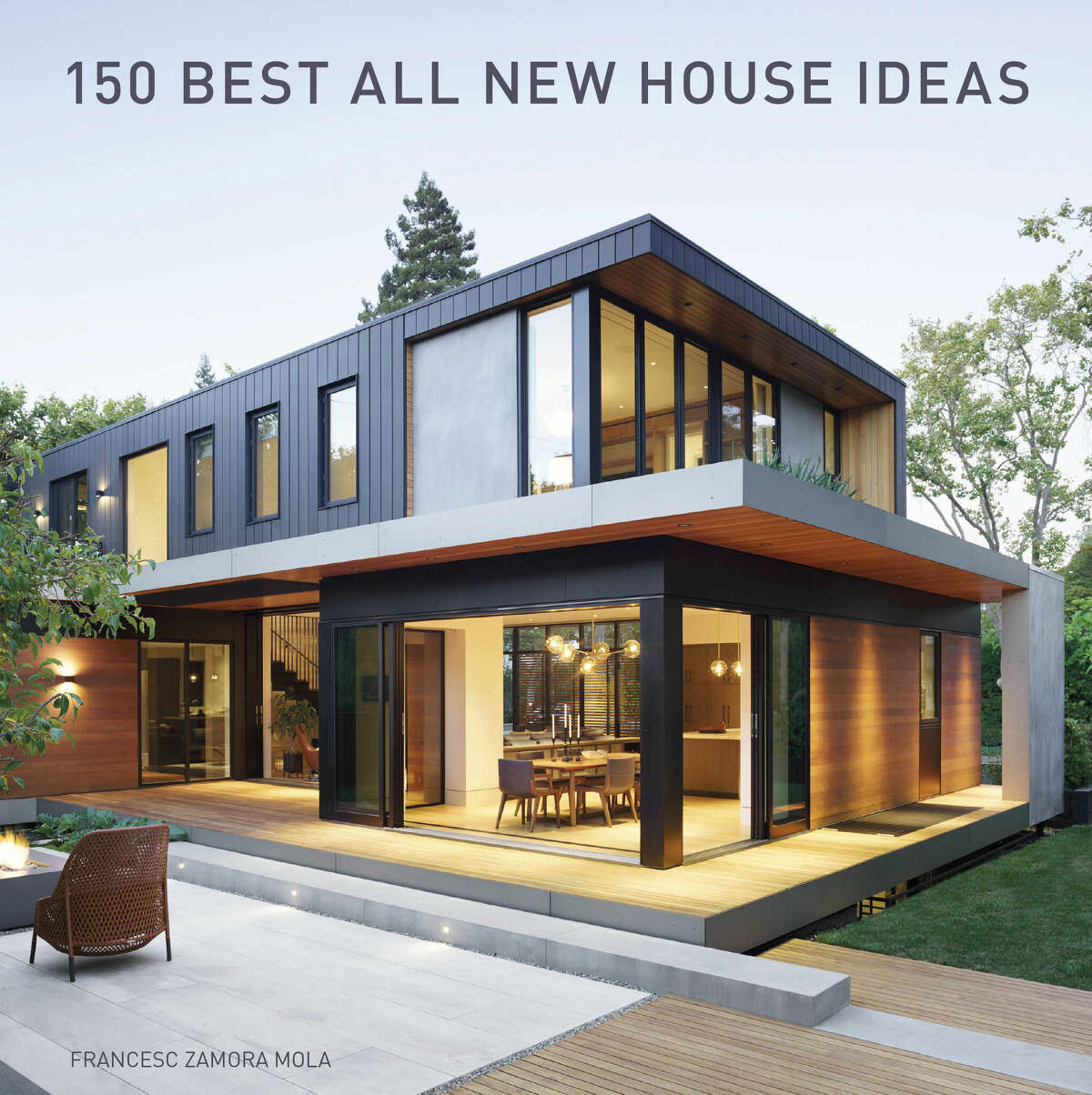 "150 Best All New House Ideas," by Francesc Zamora Mola
