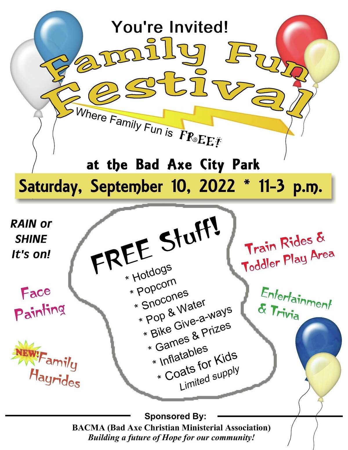 Bad Axe's Family Fun Festival is returning this Saturday, Sept. 10 from 11 a.m. to 3 p.m. at Bad Axe City Park. This year, the Bad Axe Christian Ministerial Association will sponsor the event cooperatively. The association, which consists of five different churches from the area, includes Faith Gospel Tabernacle, Evangel Life Assembly of God, Free Methodist Church, Bad Axe Church of the Nazarene and First United Methodist Church of Bad Axe.