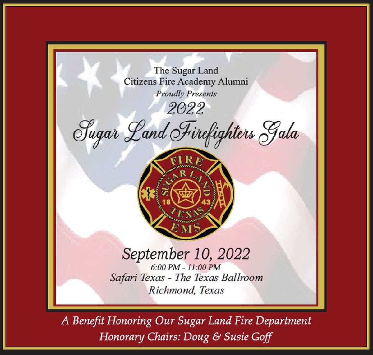 The Sugar Land Citizens Fire Academy Auxiliary Association will host its second Sugar Land Firefighter’s Gala at 6 p.m. on Saturday, Sept. 10, 2022, at Safari Texas Ranch. 