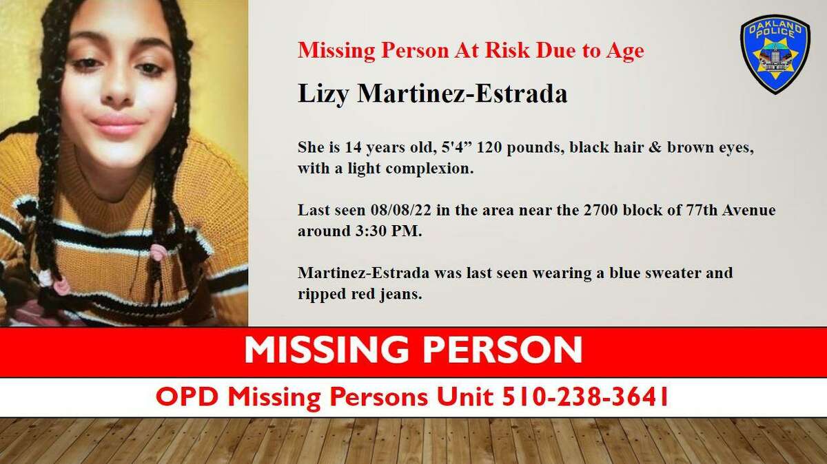 Lizy Martinez-Estrada, 14, has been missing since Aug. 8 after she was last seen in Oakland's Eastmont neighborhood.