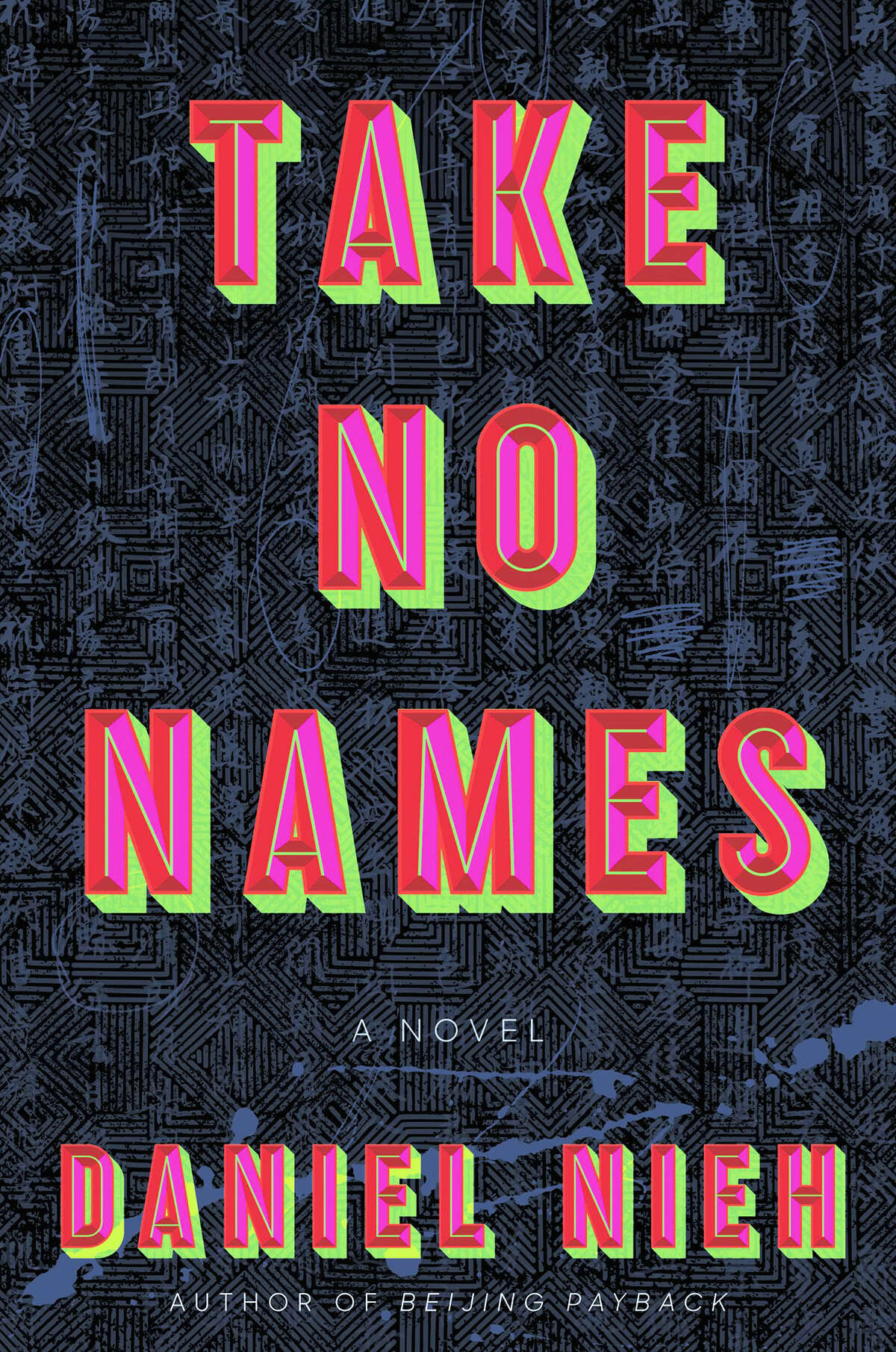 "Take No Names"