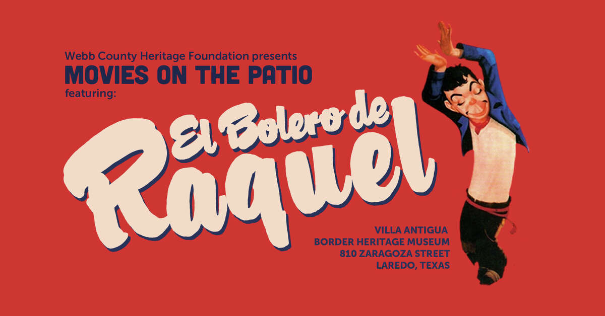 Movies on the Patio Cantinflas will return to the big screen this weekend at the Border Heritage Museum's outdoor patio in downtown Laredo.  8 p.m. Friday.  Border Heritage Museum, Zaragoza Str. 810. FREE.