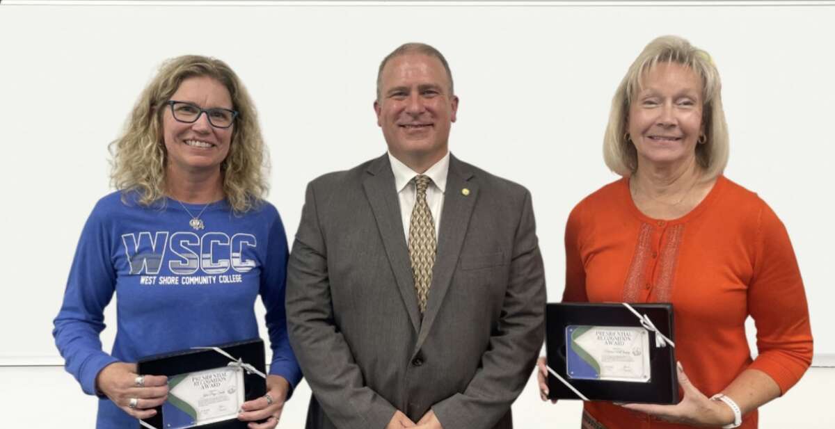 West Shore Community College president Scott Ward (center) presented Julie Page-Smith (left) and Marcie McCloske (right) with the Presidental Recognition Award recently.