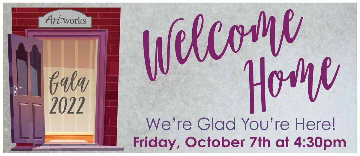 At 4:30 p.m. Friday, October 7th, Artworks will celebrate its decades of supporting local arts and humanities with its annual Gala. This year’s theme is "Welcome Home, We’re Glad You’re Here!"