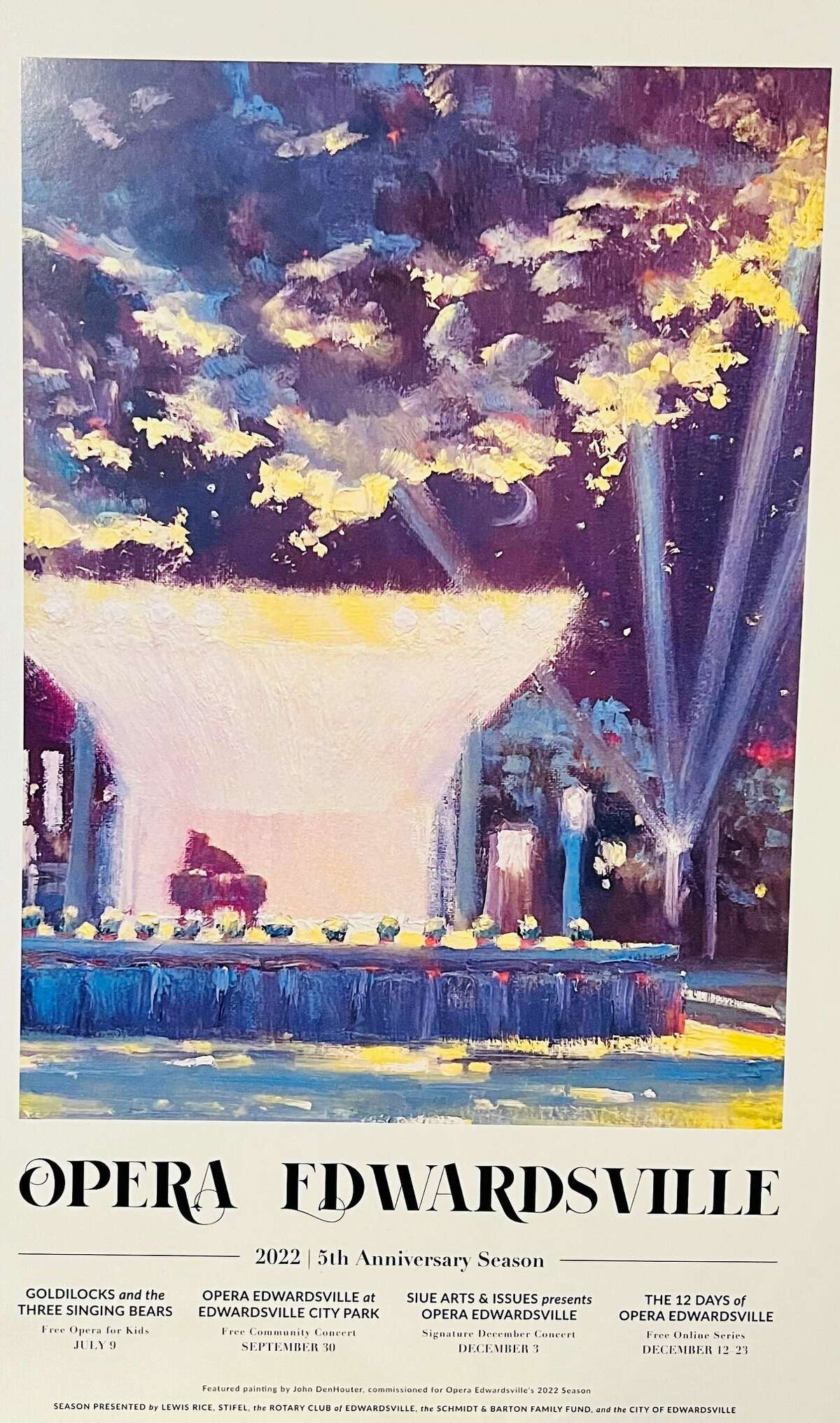 Opera Edwardsville's fifth season commemorative poster features a painting by John DenHouter. OE is planning a free concert at 7:30 p.m. on Friday, Sept. 30 at Edwardsville City Park.