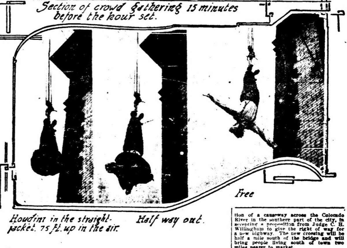 On Feb. 1, 1916, during a week-long performance, Houdini was suspended upside-down in a straitjacket next to the San Antonio Express newspaper, above the intersection of Crockett and Navarro streets. He escaped in just four minutes and nine seconds. 