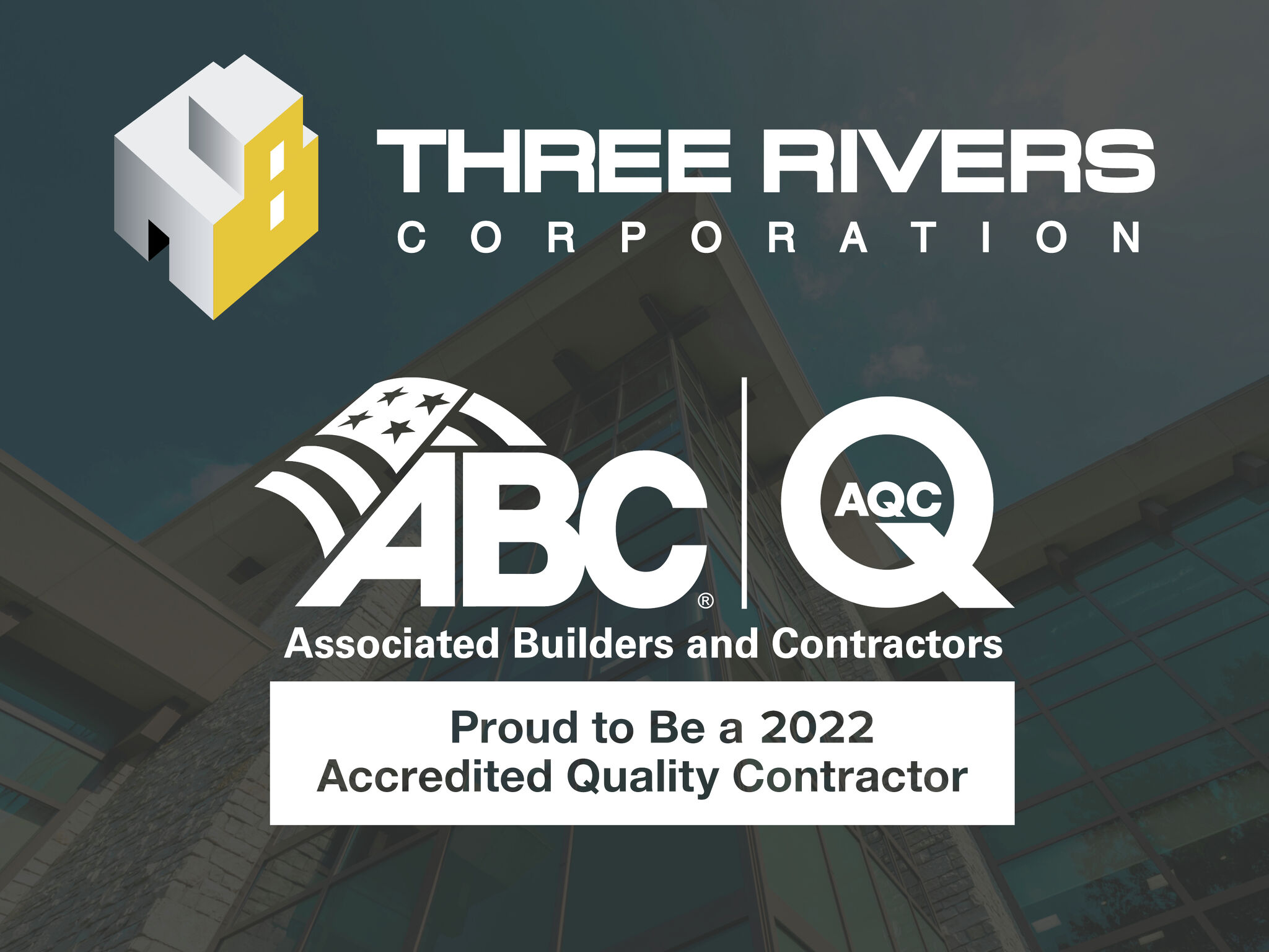 Three Rivers Corporation of Midland named Accredited Quality Contractor ...