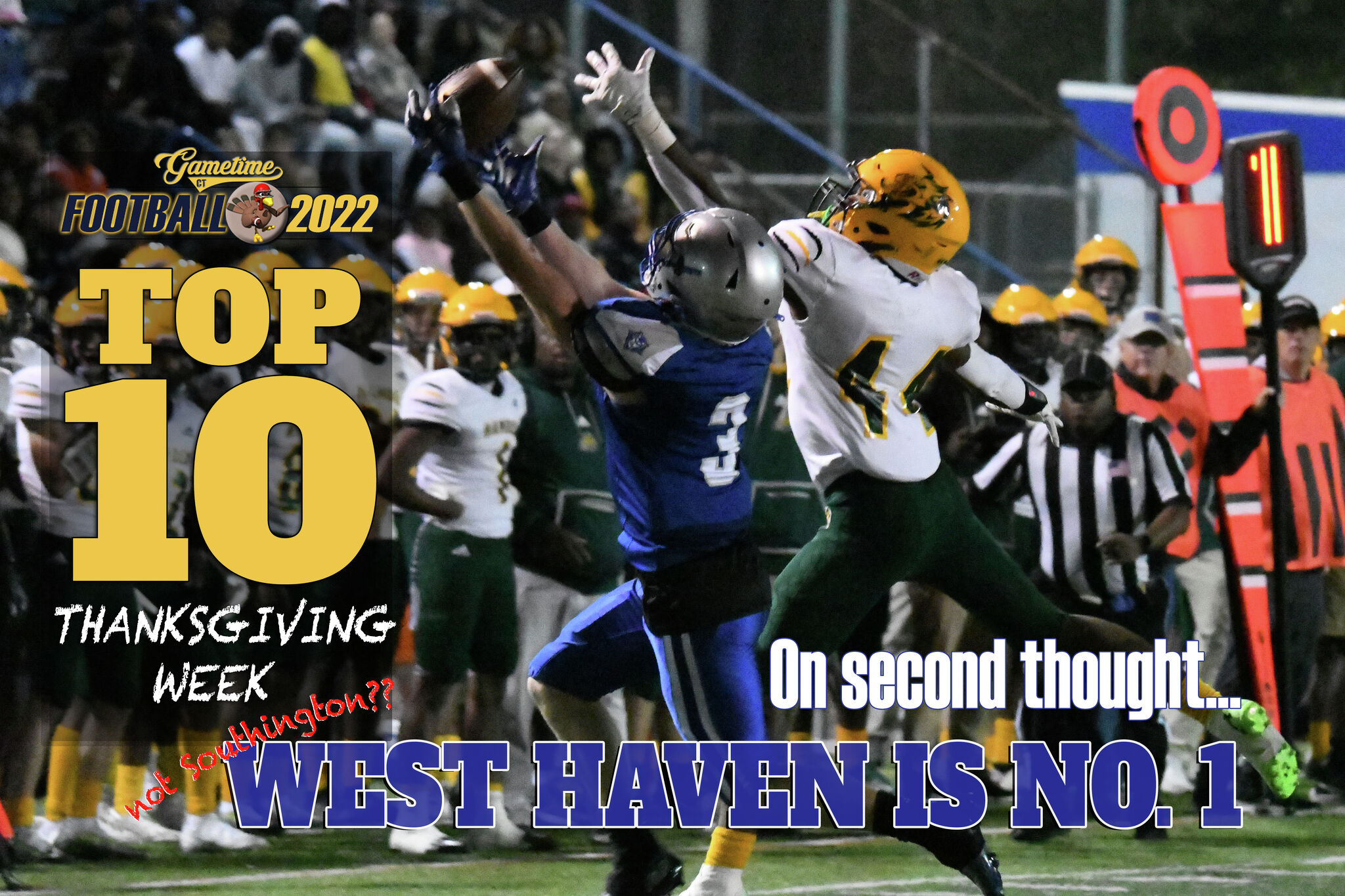 The Thanksgiving Week GameTimeCT Top 10 Football Poll: Upon further review,  West Haven is No. 1