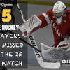 5 Boys Ice Hockey Players we missed the 25 to Watch.