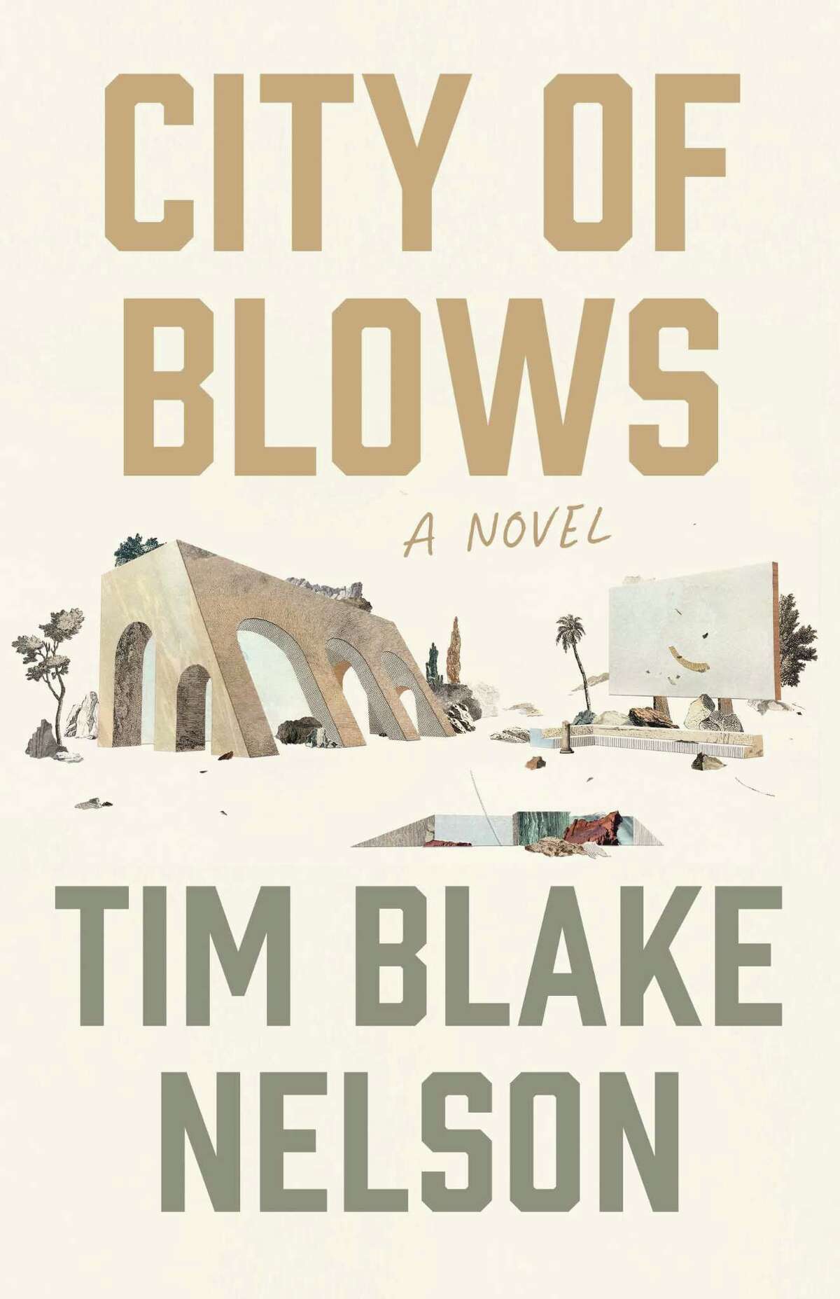 "City of Blows" by Tim Blake Nelson