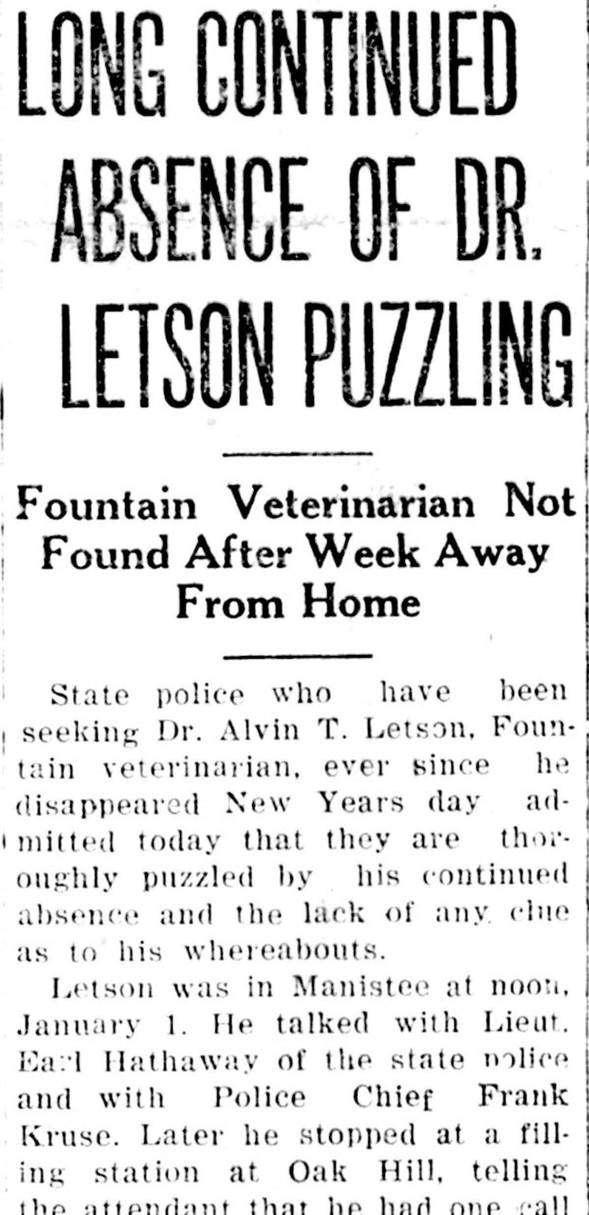 A headline from the front page of the Jan. 10, 1929 issue of the Manistee News Advocate in which the missing Alvin Letson’s whereabouts were still being sought after nine days.
