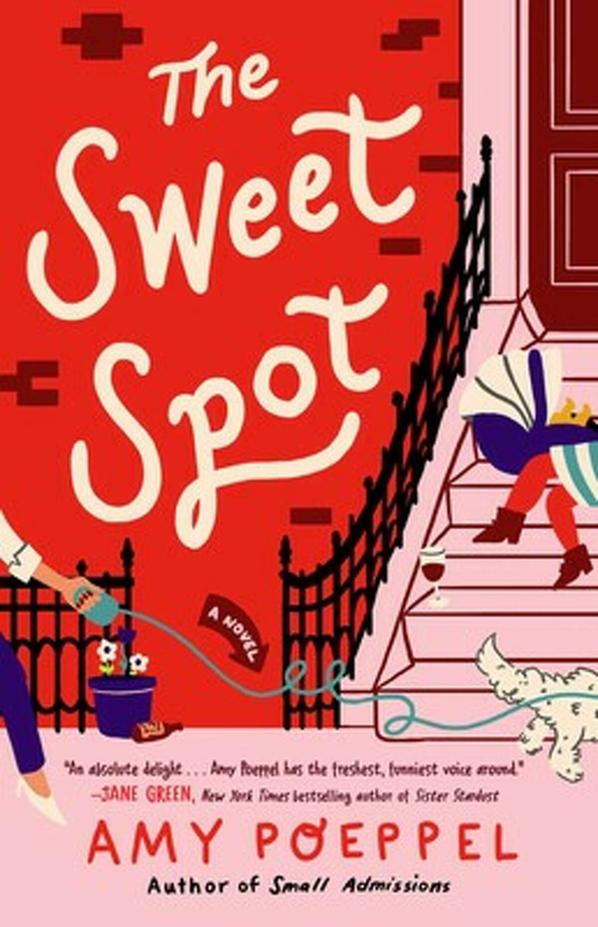 "The Sweet Spot" by Amy Poeppel.