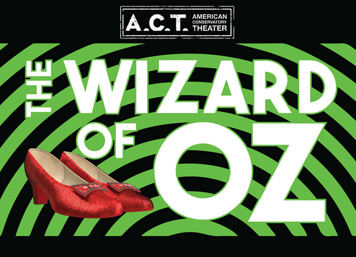 The Wizard of Oz Comes to A.C.T.'s Toni Rembe Theater