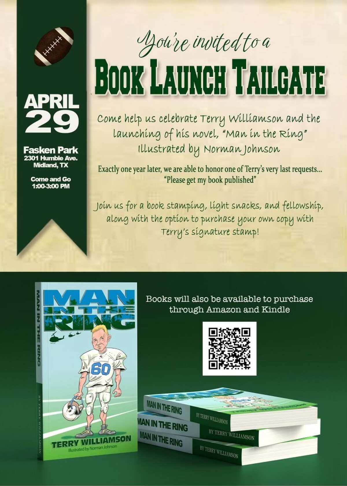 There will be a book launch tailgate from 1-3 p.m. Saturday at Fasken Park, 2301 Humble Ave.