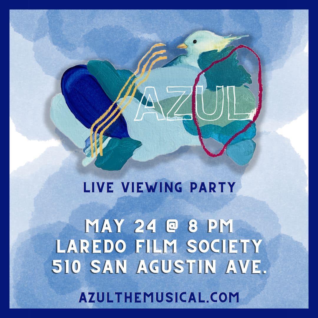Laredo Film Society to host watch party for Laredoan's NY musical - Vimarsana News