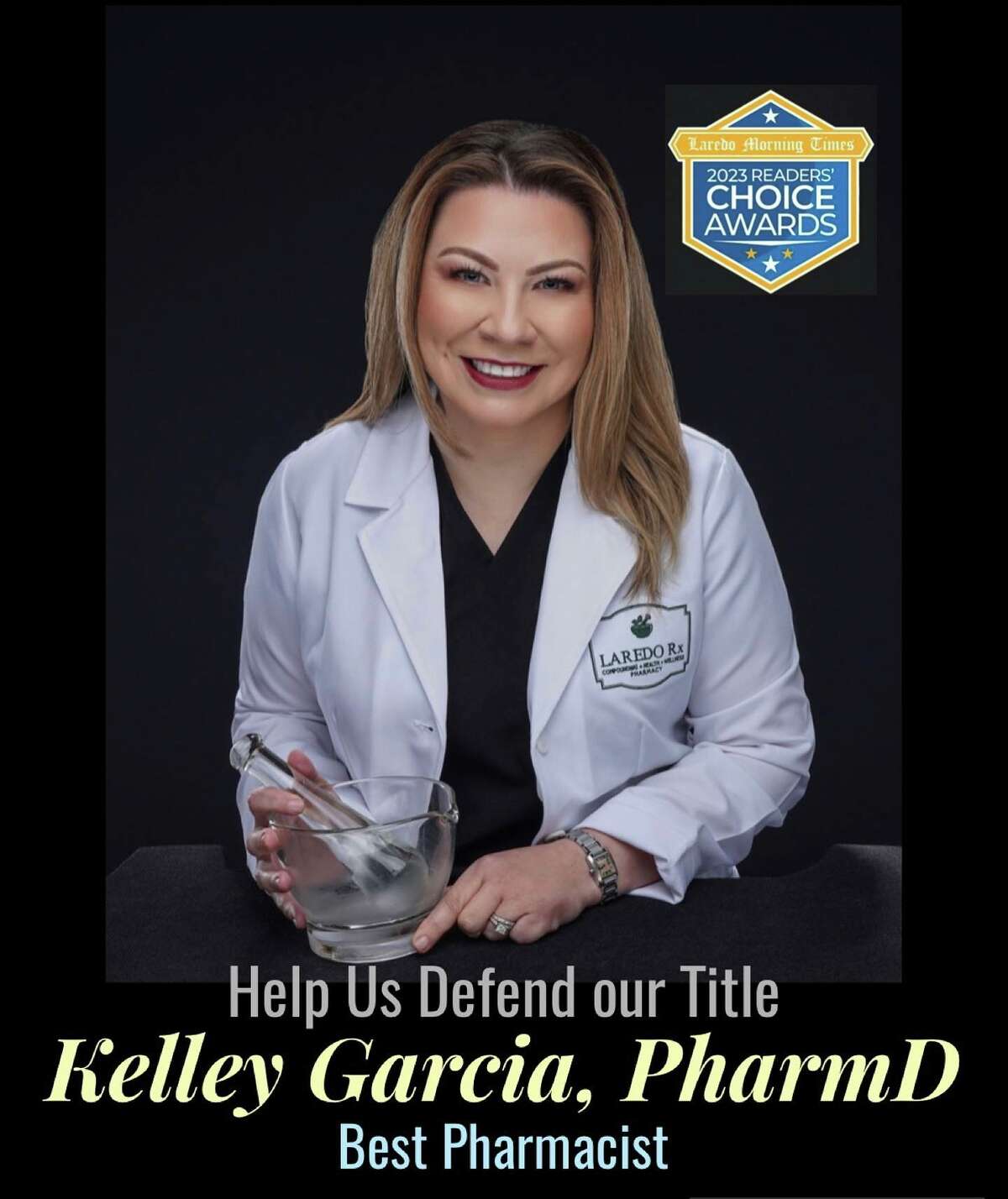 Best Pharmacist Dr. Kelley Garcia, Laredo RX, 7109 N Bartlett Ave Suite 203