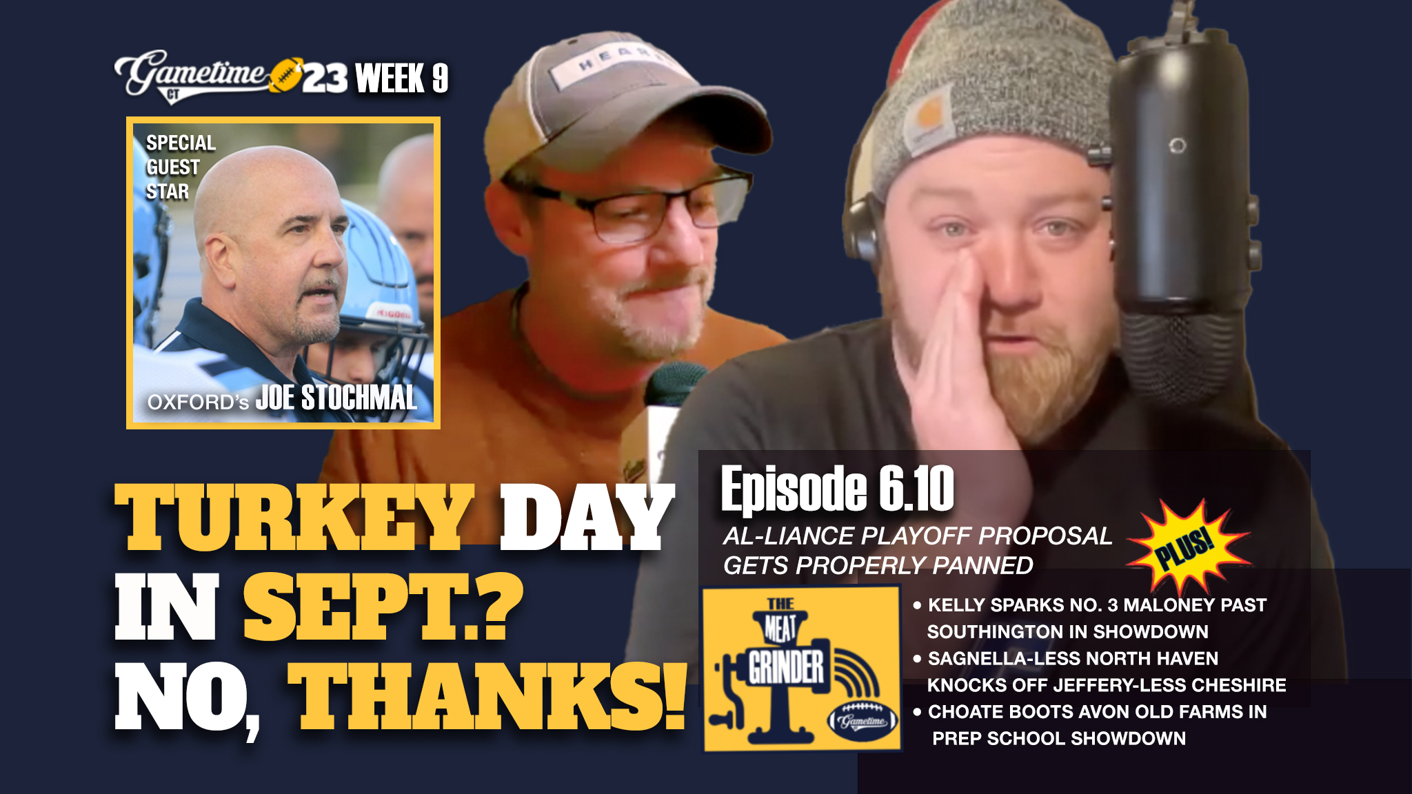 The Meat Grinder CT High School Football Podcast (S6 E10, 2023)