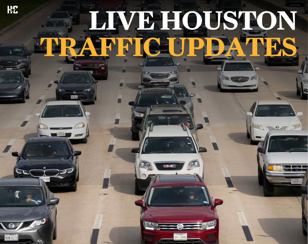 Houston traffic live updates: Real-time traffic updates, road closures